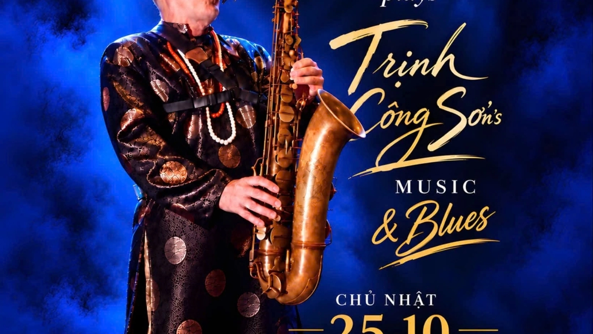 🎷 A NEW YORKER PLAYS TRỊNH CÔNG SƠN’S MUSIC & BLUES Oct  25th Saxn'Art  Club