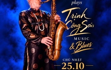 🎷 A NEW YORKER PLAYS TRỊNH CÔNG SƠN’S MUSIC & BLUES Oct  25th Saxn'Art  Club