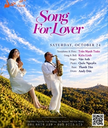 🎷 SONG FOR LOVER | GIAI ĐIỆU DÀNH CHO NGƯỜI THƯƠNG Thứ Bảy, 24.10.2026, Saxn'art club