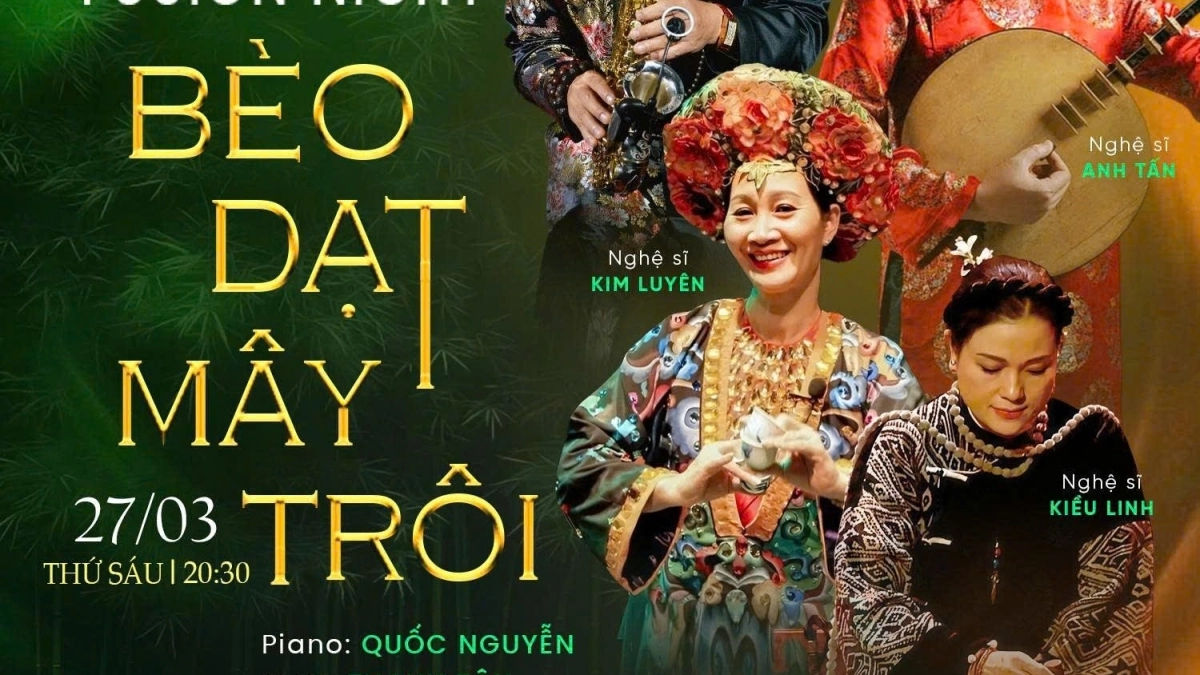 🌊 𝐅𝐔𝐒𝐈𝐎𝐍 𝐍𝐈𝐆𝐇𝐓 | 𝐁𝐄̀𝐎 𝐃𝐀̣𝐓 𝐌𝐀̂𝐘 𝐓𝐑𝐎̂𝐈 | 𝐒𝐀𝐗𝐍’𝐀𝐑𝐓 𝐂𝐋𝐔𝐁 🌊 📅 𝐓𝐡𝐮̛́ 𝟔, 𝟐𝟕/𝟎𝟑 | 𝐒𝐡𝐨𝐰𝐭𝐢𝐦𝐞: 𝟗:𝟎𝟎 𝐏𝐌 – 𝟏𝟏:𝟎𝟎 𝐏𝐌