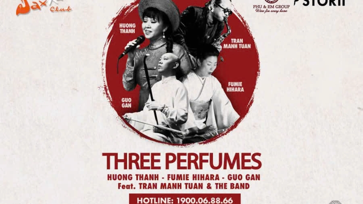 ⚜️TRỌN BỘ BA HƯƠNG THƠM - BA CÂU CHUYỆN ĐẶC SẮC CỦA VĂN HÓA VÀ NHẠC JAZZ TẠI SAXN'ART NGÀY 19 - 20/04⚜️