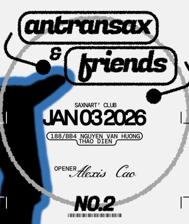 ANTRANSAX & FRIENDS #02 SAT/3TH JAN * SAXN'ART CLUB