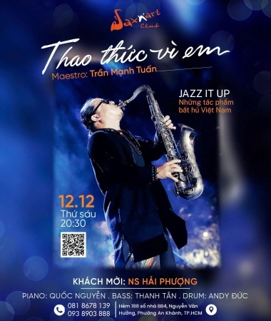 🎷 𝐓𝐇𝐀𝐎 𝐓𝐇𝐔̛́𝐂 𝐕𝐈̀ 𝐄𝐌  | 𝐓𝐇𝐔̛́ 𝐒𝐀́𝐔, 𝟏𝟐/𝟏𝟐/𝟐𝟎𝟐𝟓  📍 𝐒𝐀𝐗𝐍’𝐀𝐑𝐓 𝐂𝐋𝐔𝐁