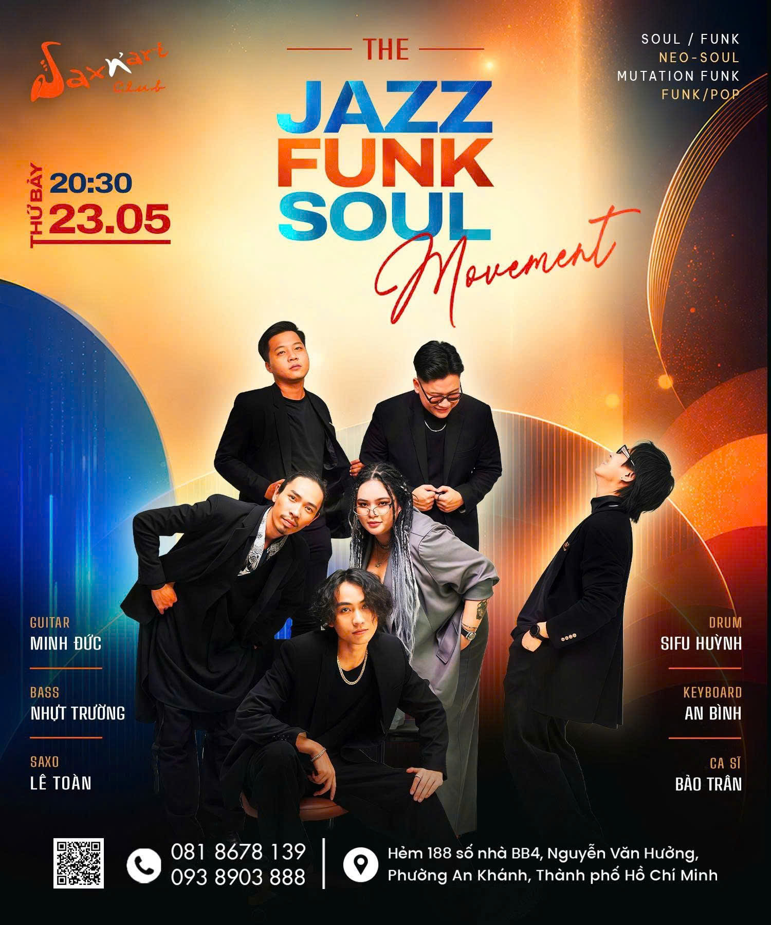 🌆 𝐓𝐇𝐄 𝐉𝐀𝐙𝐙 – 𝐅𝐔𝐍𝐊 – 𝐒𝐎𝐔𝐋 𝐌𝐎𝐕𝐄𝐌𝐄𝐍𝐓 | 𝐒𝐀𝐗𝐍’𝐀𝐑𝐓 𝐂𝐋𝐔𝐁 📅𝐓𝐡𝐮̛́ 𝟕, 𝟐𝟑/𝟓 | 𝐒𝐡𝐨𝐰𝐭𝐢𝐦𝐞: 𝟗:𝟎𝟎 𝐏𝐌 – 𝟏𝟏:𝟎𝟎 𝐏𝐌