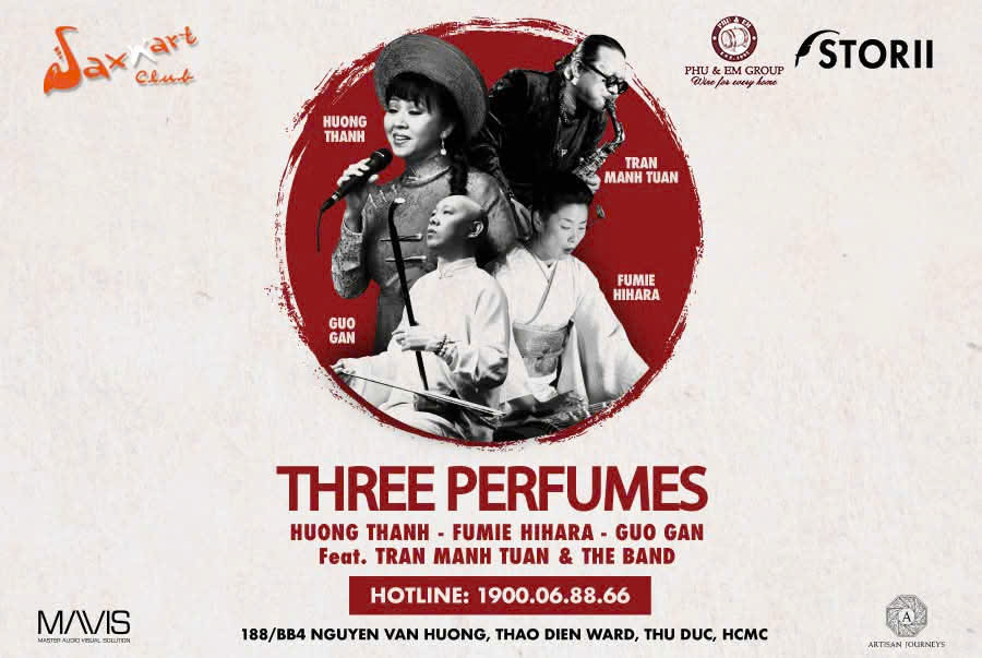 ⚜️TRỌN BỘ BA HƯƠNG THƠM - BA CÂU CHUYỆN ĐẶC SẮC CỦA VĂN HÓA VÀ NHẠC JAZZ TẠI SAXN'ART NGÀY 19 - 20/04⚜️